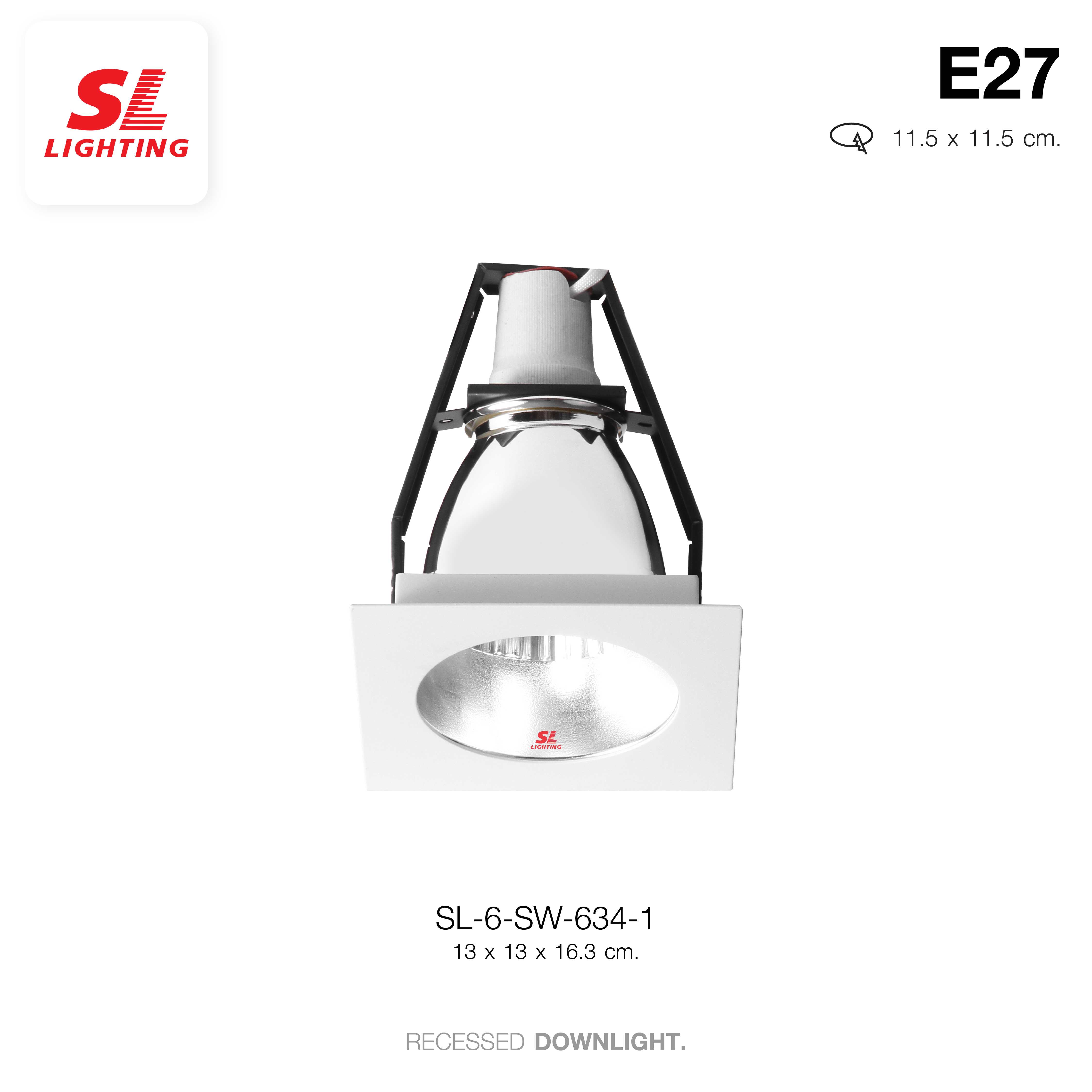 SL LIGHTING | Recessed Downlight โคมไฟดาวน์ไลท์ฝังฝ้า ทรงสี่เหลี่ยม ขั้ว E27 รุ่น SL-6-SW-634