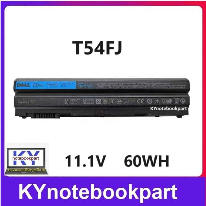 BATTERY ORIGINAL DELL แบตเตอรี่ ของแท้ DELL Latitude  E6420   Inspiron  5420  Vostro 3460  T54FJ