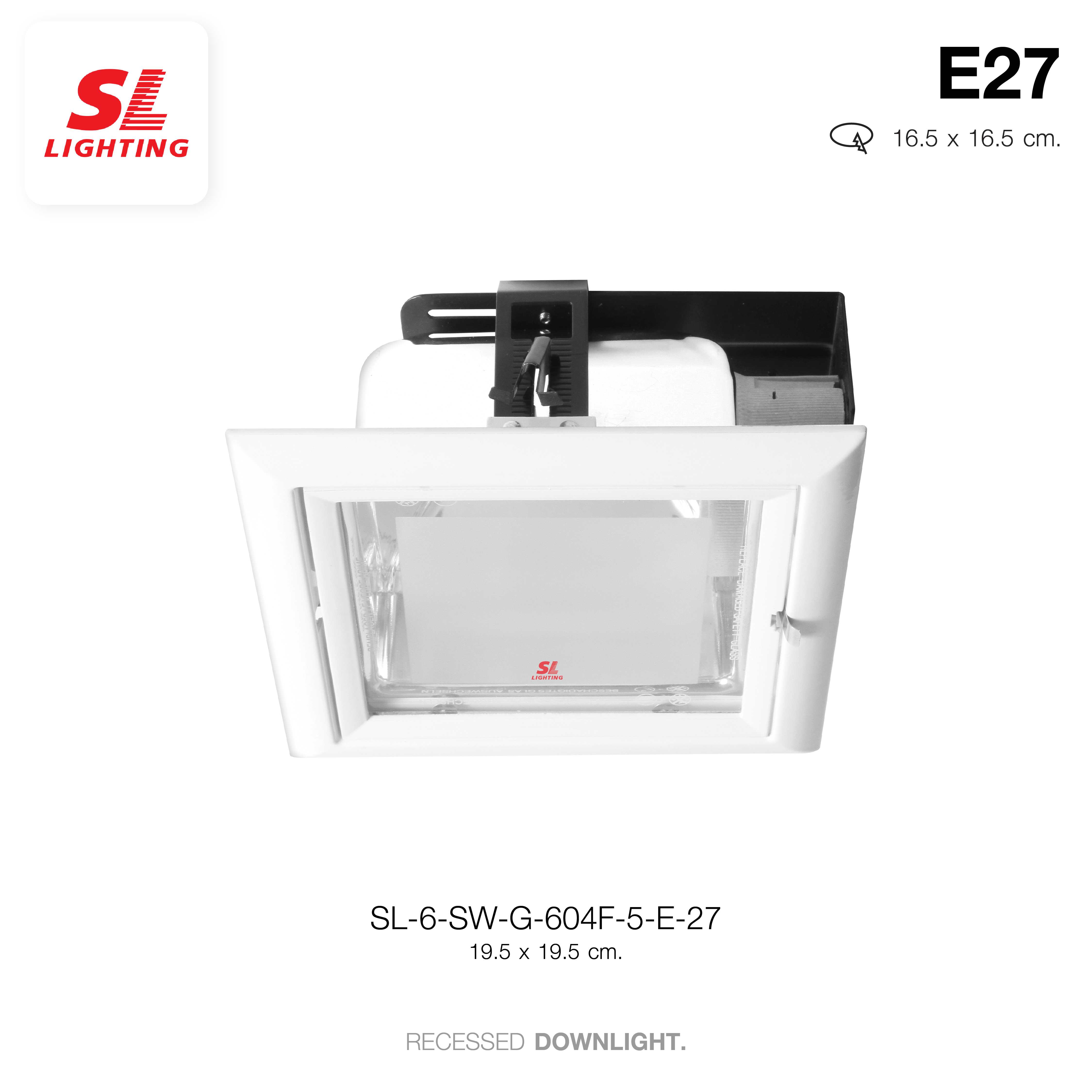SL LIGHTING | Downlight โคมไฟดาวน์ไลท์ฝังฝ้า ทรงสี่เหลี่ยม ขั้วE27 6-SW-G-604F มีให้เลือก 2 ขนาด