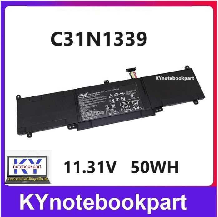 BATTERY ORIGINAL ASUS แบตเตอรี่ ของแท้ ASUS ZenBook  UX303L UX303LN UX303U C31N1339