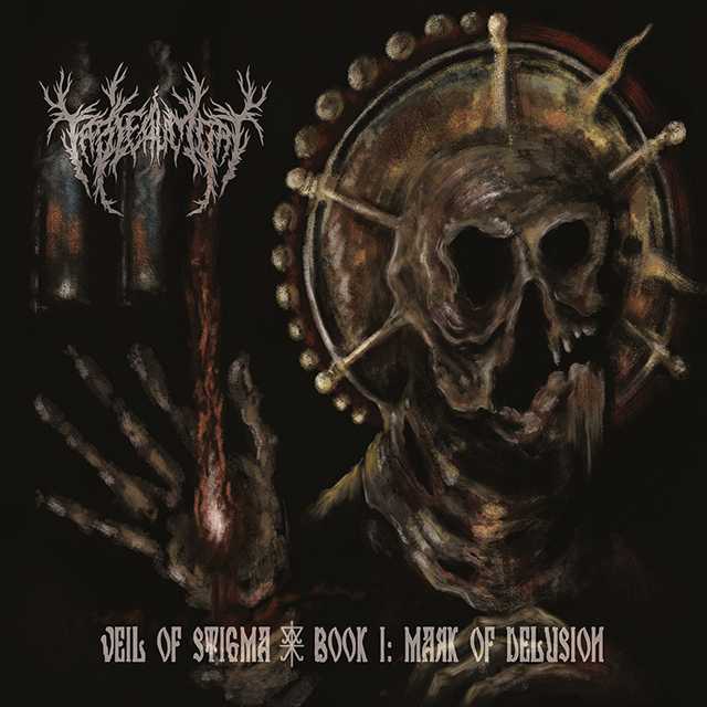 TABLEAU MORT 'Veil of Stigma. Book I: Mark of Delusion' CD