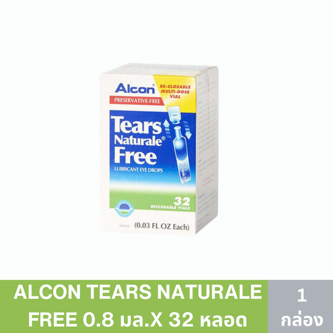 ALCON TEARS NATURALE FREE 0.8 มล.X 32 หลอด