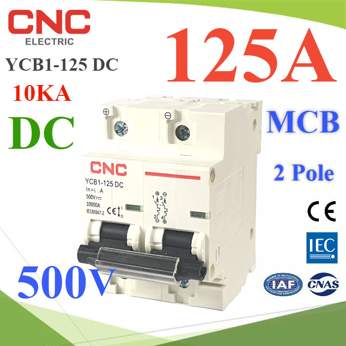 เบรกเกอร์ DC Solar CNC-500VDC-125A Breaker Solar DC