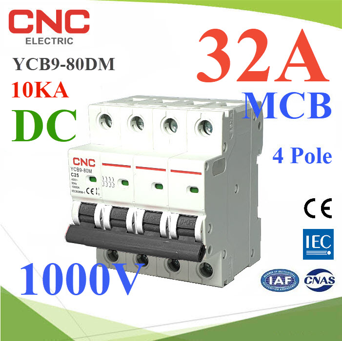 เบรกเกอร์ DC Solar CNC-1000VDC-32A Breaker Solar DC