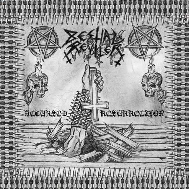 BESTIAL REVILER'Accursed Resurrection' CD