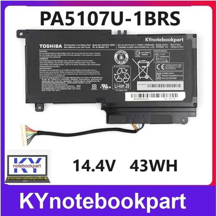 BATTERY ORIGINAL TOSHIBA  แบตเตอรี่ ของแท้ TOSHIBA Satellite L50 S55 P55S55 A5294 PA5107U 1BRS