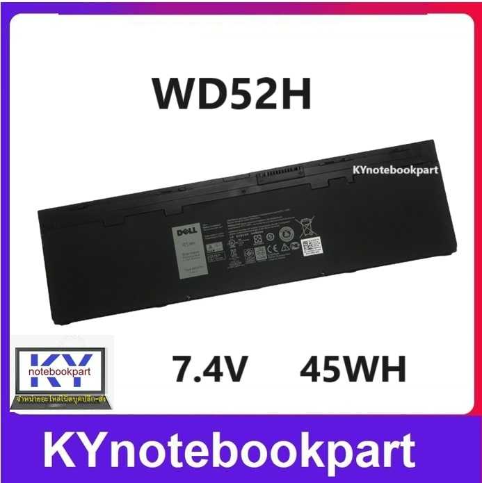 BATTERY ORIGINAL DELL แบตเตอรี่ ของแท้  Dell Latitude E7240 E7250  7000 Series WD52H