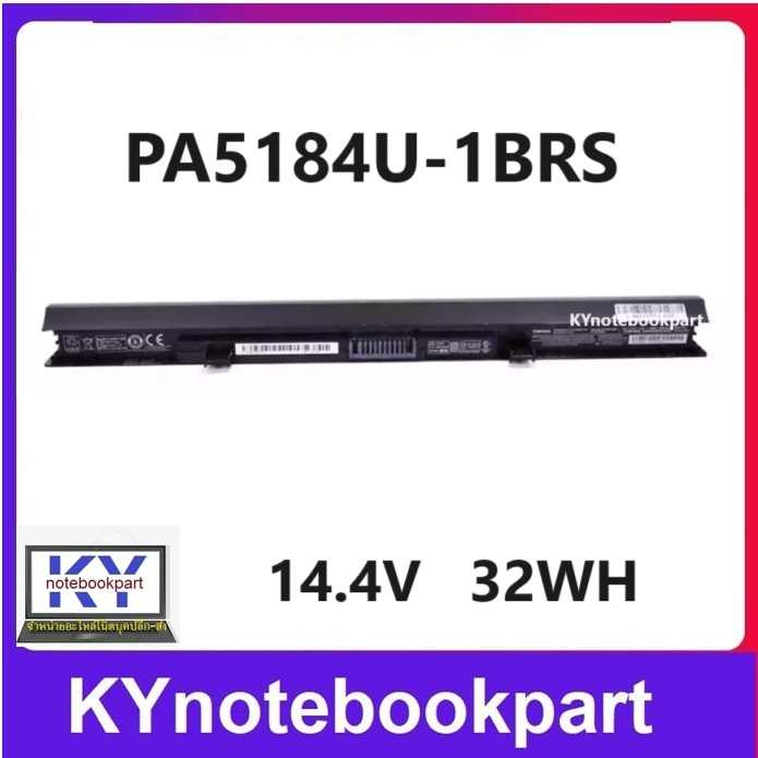 BATTERY ORIGINAL Toshiba แบตเตอรี่ ของแท้  SATELLITE C50 C55 L50 L55 L40B L50DB  L55B  PA5184U 1BRS