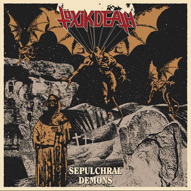 TOXIK DEATH'Sepulchral Demons' Slipcase CD