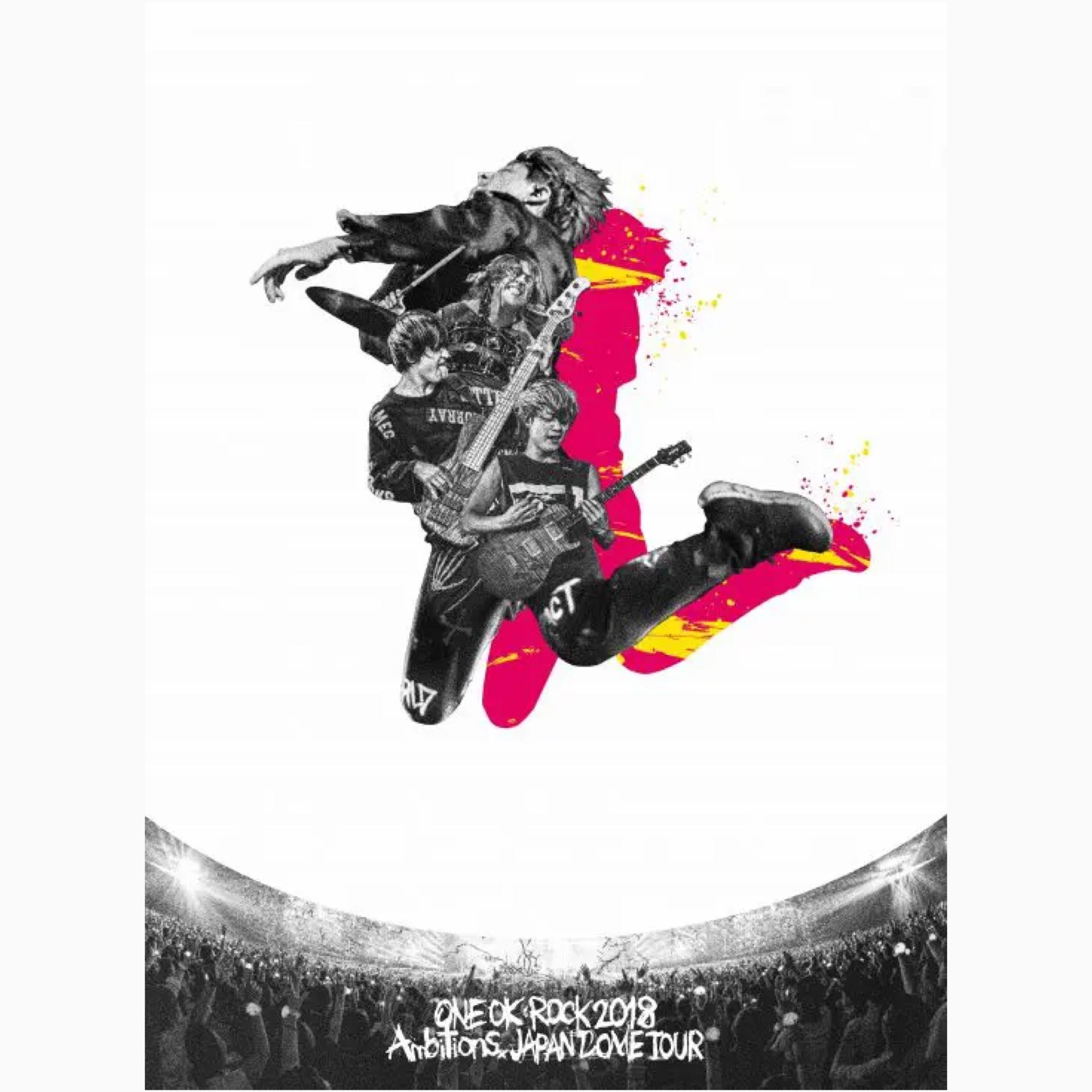 『PRE-ORDER』ONE OK ROCK LIVE DVD & Blu-ray「ONE OK ROCK 2018 AMBITIONS JAPAN DOME TOUR」