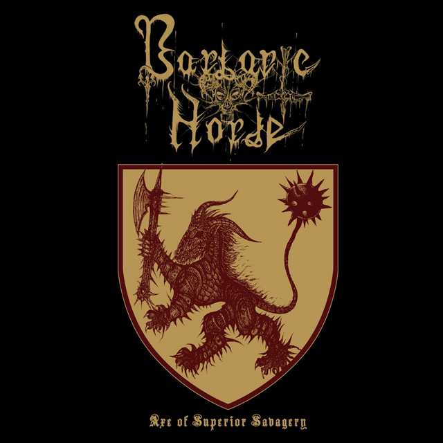 BARBARIC HORDE'Axe of Superior Savagery' CD