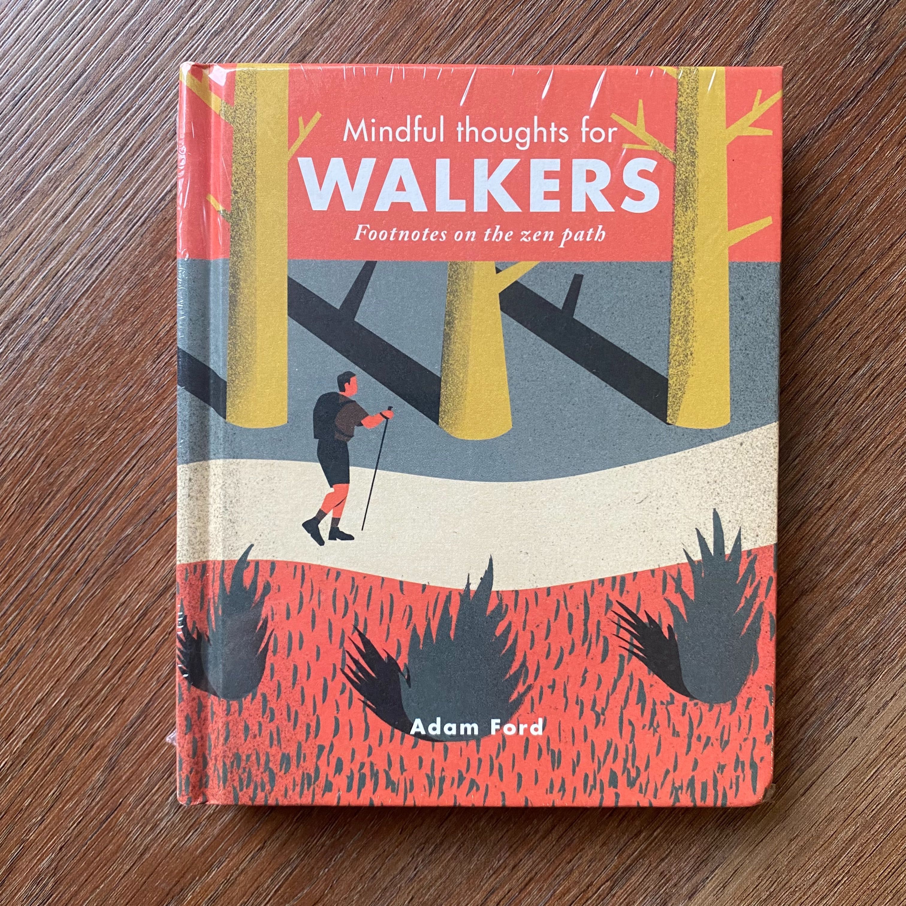 Mindful Thoughts for Walkers 