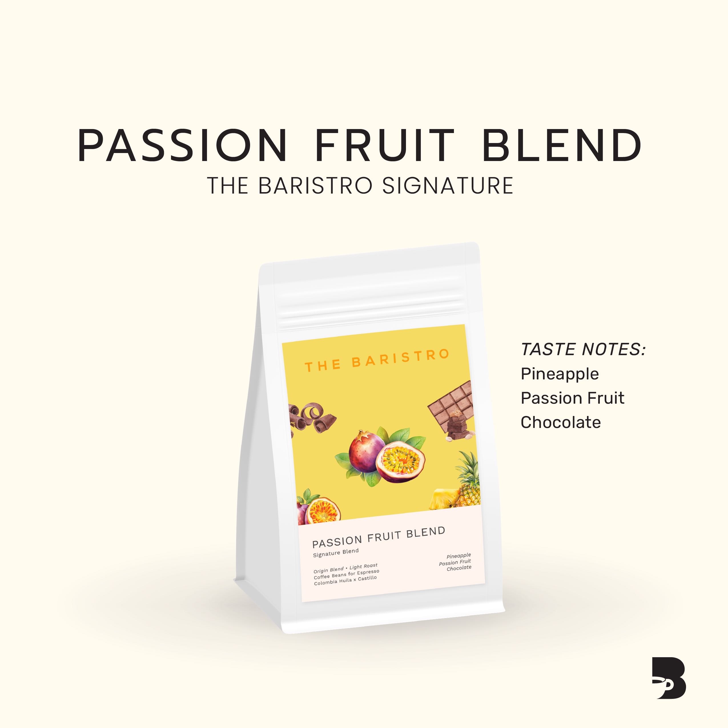 Passion Fruit Blend The Baristro Signature