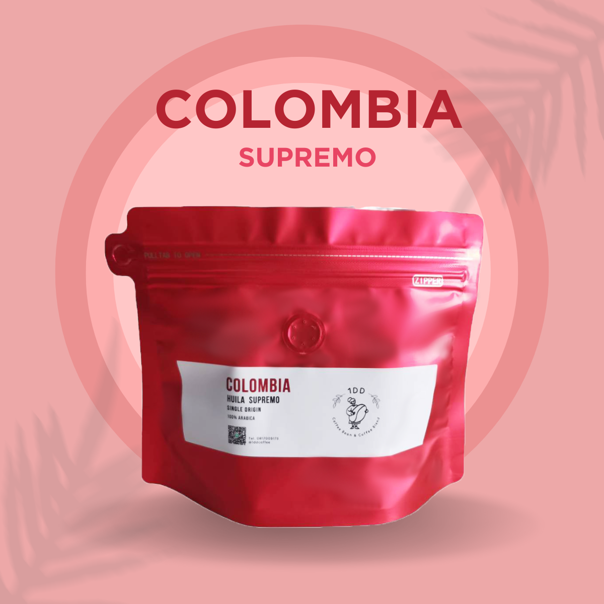 Colombia Supremo เมล็ดกาแฟอาราบิก้า 100% โคลอมเบีย 220กรัม เมล็ดกาแฟคั่วใหม่ 1ddcoffee