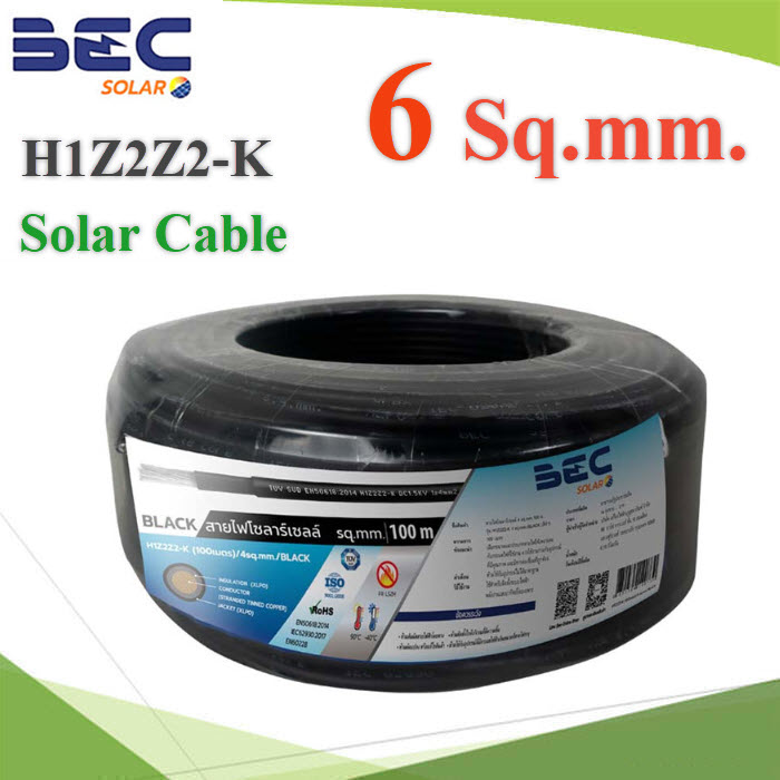 100 เมตร สายไฟ Solar DC BEC สำหรับ โซล่าเซลล์ H1Z2Z2 PV 1x6.0 mm2 สีดำ