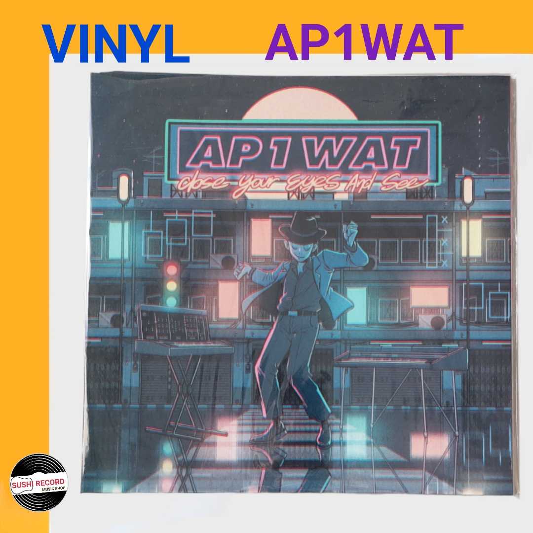 ■มือ1 Vinyl AP1WAT Close Your Eye And See 