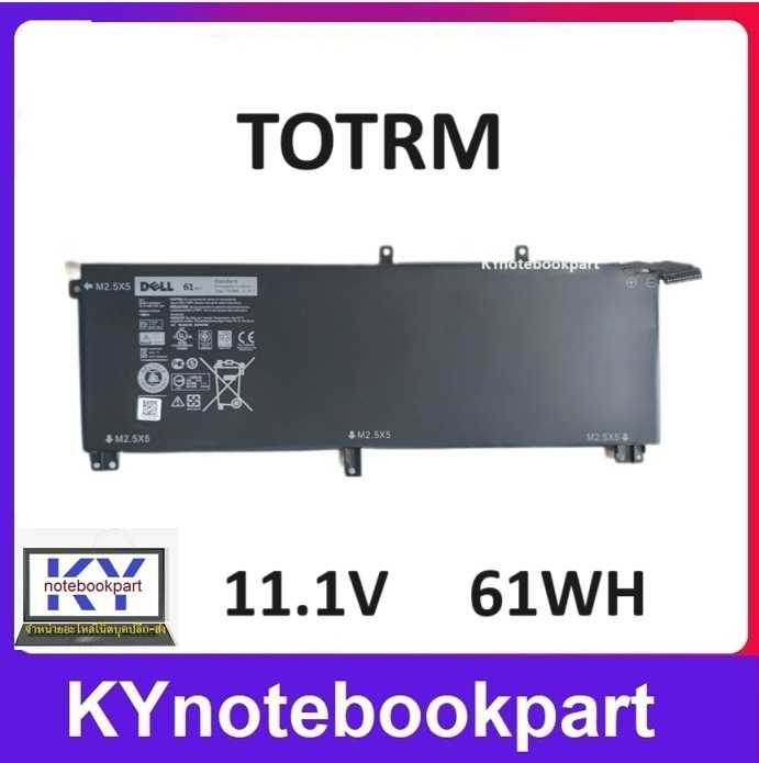 BATTERY ORIGINAL DELL แบตเตอรี่ ของแท้ Dell XPS 15 9530 9535 Dell Precision M3800 M3930 TOTRM